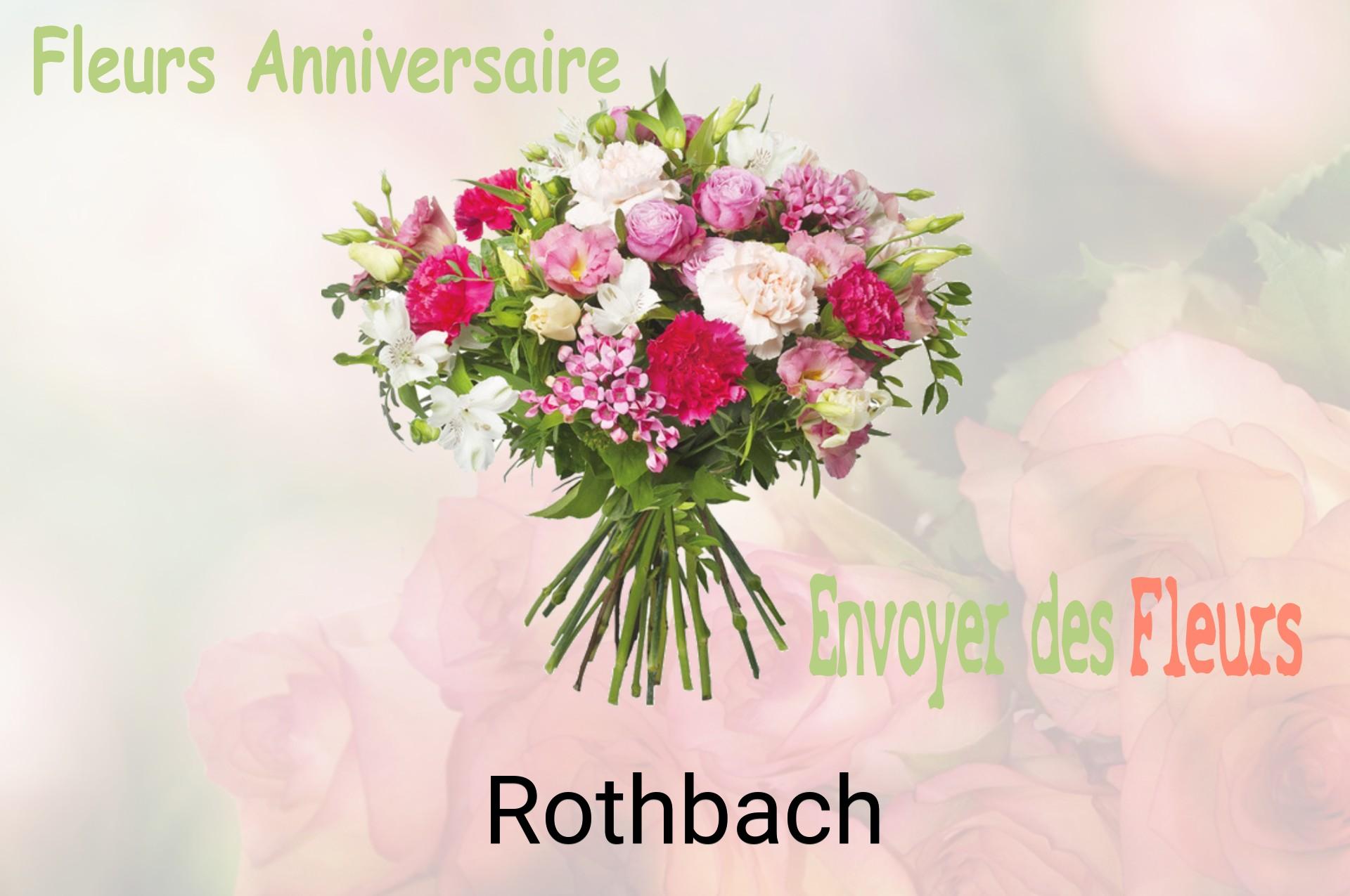 Bouquet de fleurs d’anniversaire livré à Rothbach